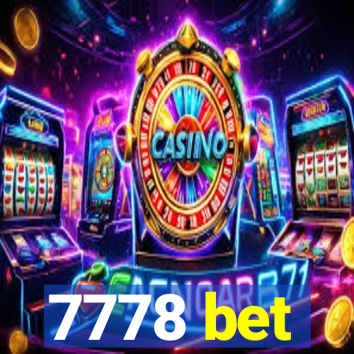 7778 bet